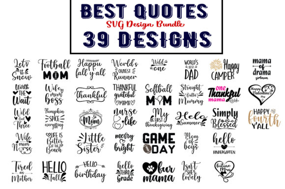 Best Quotes Bundle Graphics for T-Shirt Designs