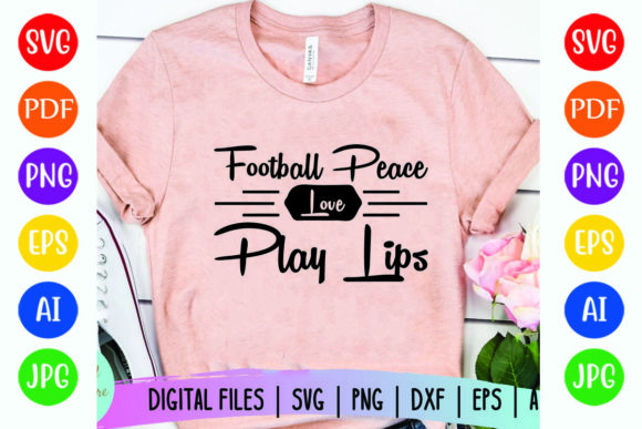 Football Peace Love Play Lips Graphics for T-Shirt Designs