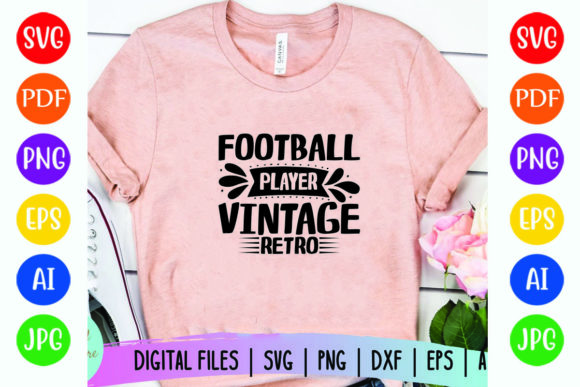 Football Player Vintage Retro Graphics for T-Shirt Designs