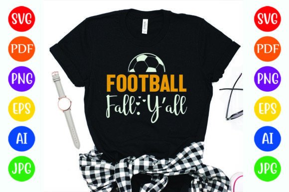 Funny Football. Fall. Yall T-Shirt Graphics