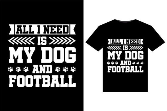 Review: All I Need is My Dog and T-Shirts Design
