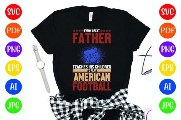 Reviewing the Football T-Shirt Design for Every Great Father