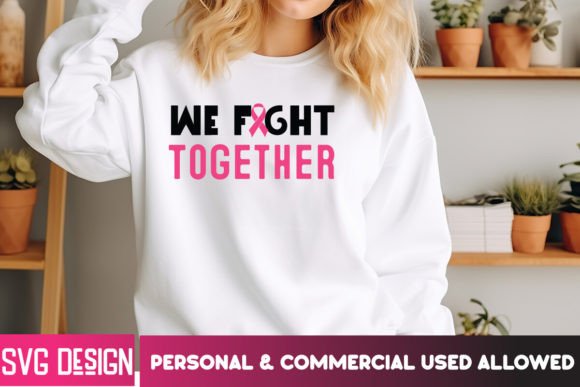 We Fight Together SVG: Graphics for T-Shirt Designs